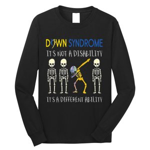 Down Syndrome Its A Different Ability Funny Down Syndrome Long Sleeve Shirt