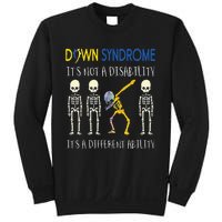 Down Syndrome Its A Different Ability Funny Down Syndrome Sweatshirt