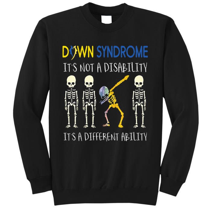 Down Syndrome Its A Different Ability Funny Down Syndrome Sweatshirt