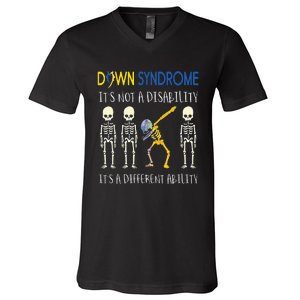 Down Syndrome Its A Different Ability Funny Down Syndrome V-Neck T-Shirt