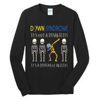 Down Syndrome Its A Different Ability Funny Down Syndrome Tall Long Sleeve T-Shirt