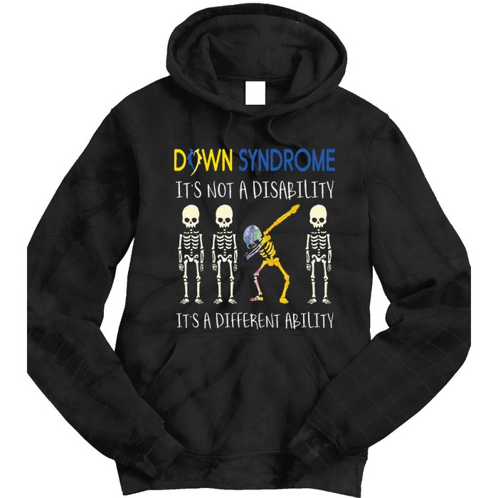 Down Syndrome Its A Different Ability Funny Down Syndrome Tie Dye Hoodie