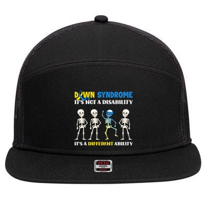 Down Syndrome Its Not A Disability Its A Different Ability 7 Panel Mesh Trucker Snapback Hat
