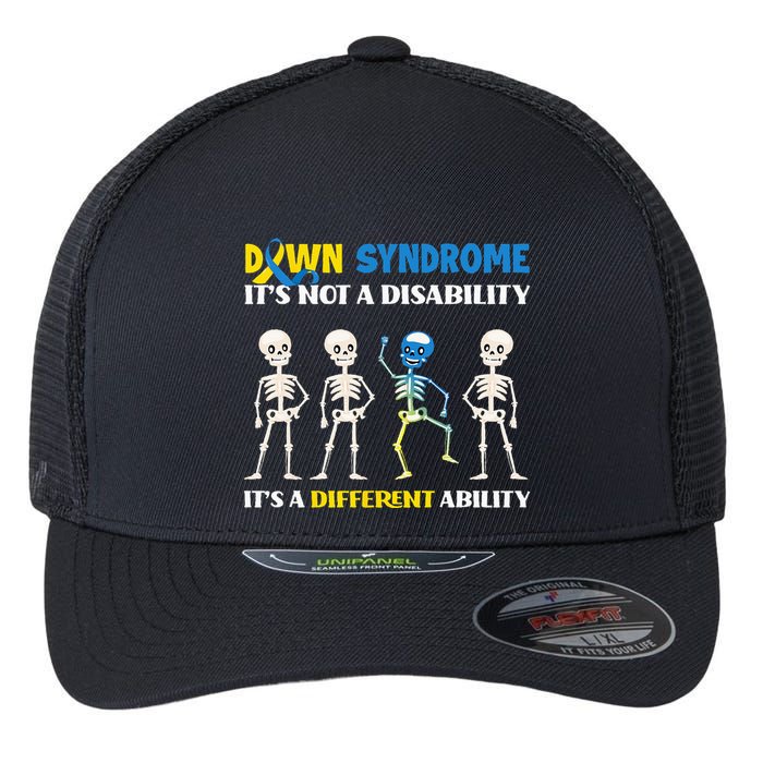 Down Syndrome Its Not A Disability Its A Different Ability Flexfit Unipanel Trucker Cap
