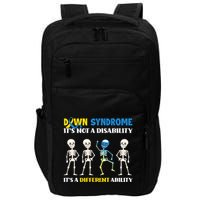 Down Syndrome Its Not A Disability Its A Different Ability Impact Tech Backpack