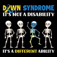 Down Syndrome Its Not A Disability Its A Different Ability Backpack