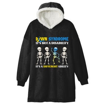 Down Syndrome Its Not A Disability Its A Different Ability Hooded Wearable Blanket