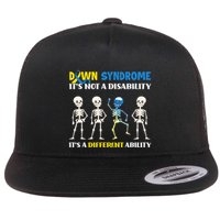 Down Syndrome Its Not A Disability Its A Different Ability Flatbill Hat
