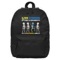 Down Syndrome Its Not A Disability Its A Different Ability 16 in Basic Backpack