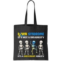 Down Syndrome Its Not A Disability Its A Different Ability Bag