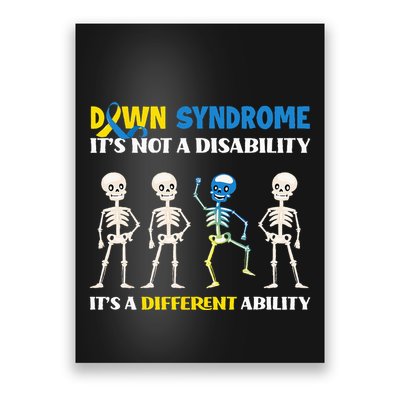 Down Syndrome Its Not A Disability Its A Different Ability Poster
