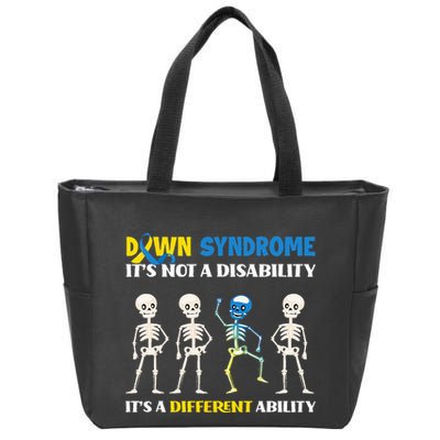 Down Syndrome Its Not A Disability Its A Different Ability Zip Tote Bag