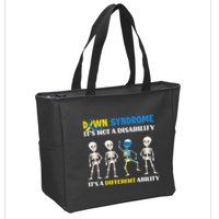 Down Syndrome Its Not A Disability Its A Different Ability Zip Tote Bag