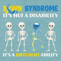 Down Syndrome Its Not A Disability Its A Different Ability Sueded Cloud Jersey T-Shirt