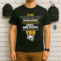 Debate Speech If I Say First Of All Debater Speaker T-Shirt