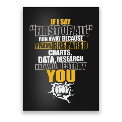 Debate Speech If I Say First Of All Debater Speaker Poster
