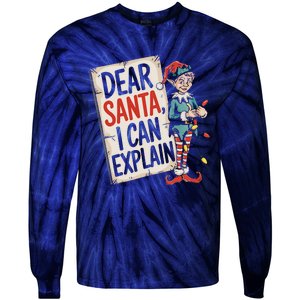 Dear Santa I Can Explain Funny Naughty Elf Holiday For Tie-Dye Long Sleeve Shirt