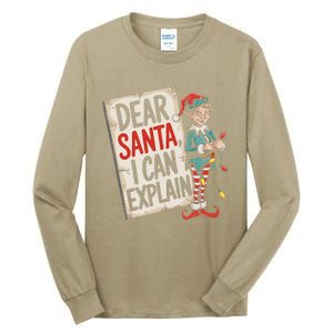 Dear Santa I Can Explain Funny Naughty Elf Holiday For Tall Long Sleeve T-Shirt