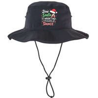 Dear Santa It WasnT Me IM Always At Dance Ballet Christmas Legacy Cool Fit Booney Bucket Hat