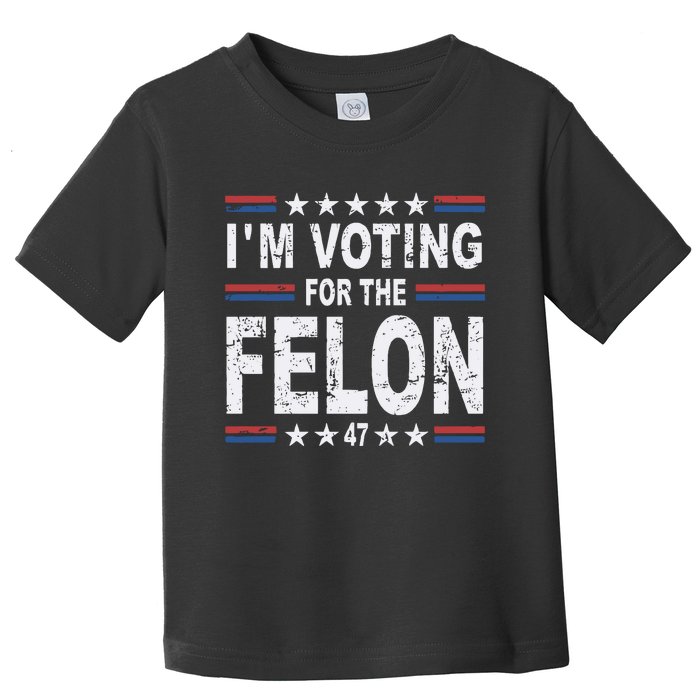 Dylan Scott I’M Voting For The Felon Toddler T-Shirt