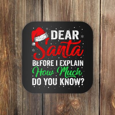 Dear Santa I Can Explain Funny Christmas Coaster