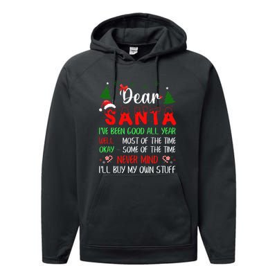 Dear Santa I Will Buy My Own Stuff Funny Performance Fleece Hoodie