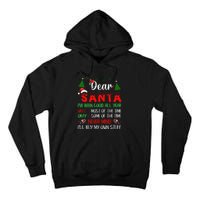 Dear Santa I Will Buy My Own Stuff Funny Tall Hoodie