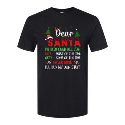 Dear Santa I Will Buy My Own Stuff Funny Softstyle CVC T-Shirt