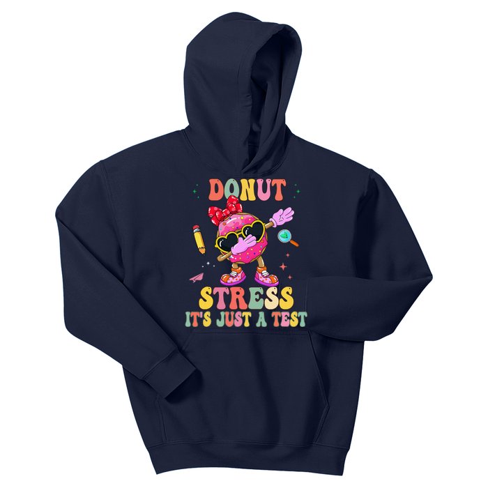 Donut Stress ItS Just A Test Donut Testing Day Teachers Kids Hoodie