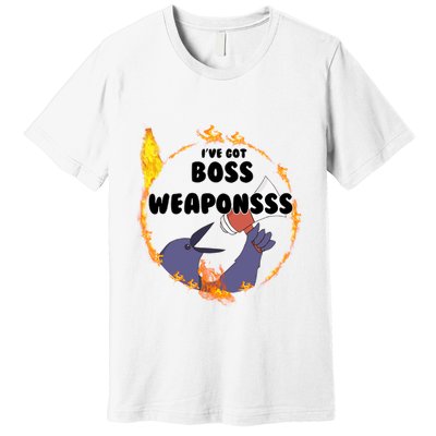 Dark Souls Ive Got Boss Weapons Premium T-Shirt