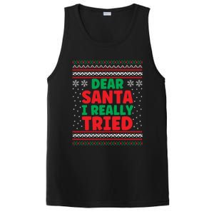 Dear Santa I Really Tried Funny Ugly Christmas Sweater Great Gift PosiCharge Competitor Tank