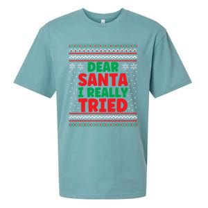 Dear Santa I Really Tried Funny Ugly Christmas Sweater Great Gift Sueded Cloud Jersey T-Shirt