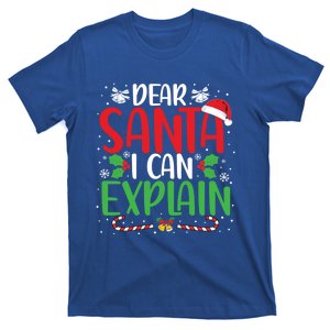 Dear Santa I Can Explain Funny Christmas Joke Santa Claus Gift T-Shirt