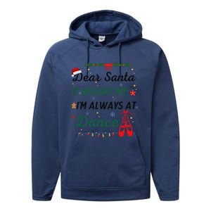 Dear Santa It WasnT Me IM Always At Dance Ballet Christmas Performance Fleece Hoodie