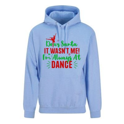 Dear Santa It WasnT Me IM Always At Dance Funny Christmas Unisex Surf Hoodie