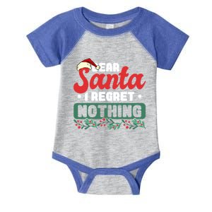 Dear Santa I Regret Nothing Meaningful Gift Infant Baby Jersey Bodysuit