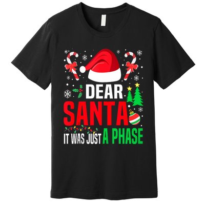 Dear Santa It Was A Phase Family Christmas Pajama Funny Xmas Tank Top Premium T-Shirt