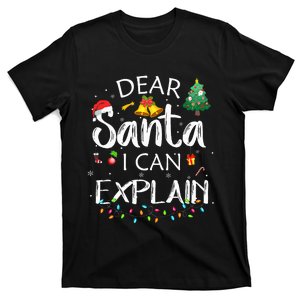 Dear Santa I Can Explain xmas Joke Santa Claus  T-Shirt