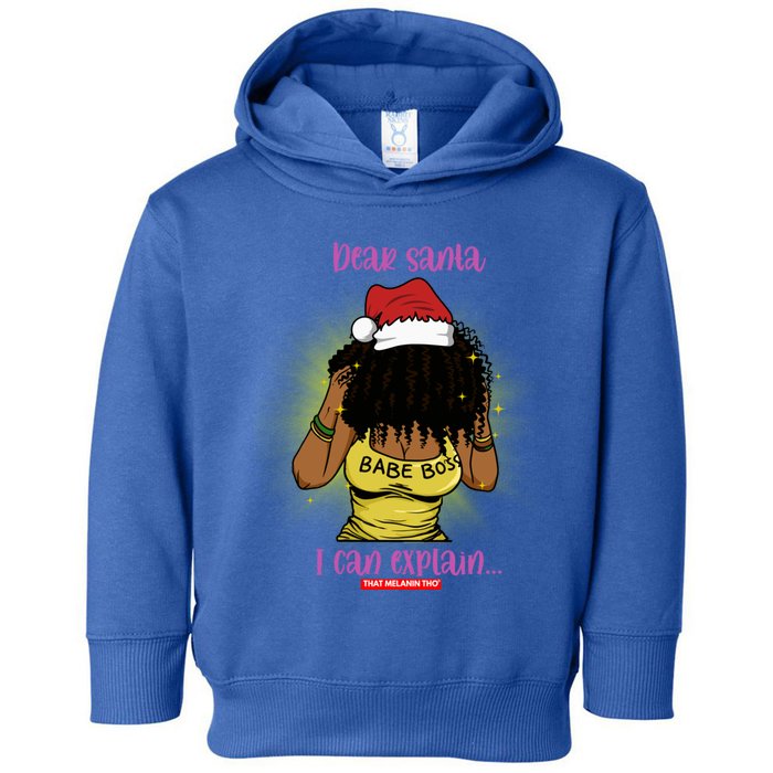 Dear Santa I Can Explain Black Mrs Santa Claus Christmas Gift Toddler Hoodie