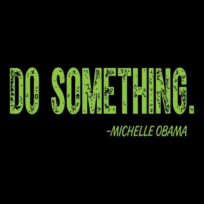 Do Something In Green Brat Michelle Obama Do Something Sustainable Bucket Hat