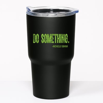 Do Something In Green Brat Michelle Obama Do Something Tumbler