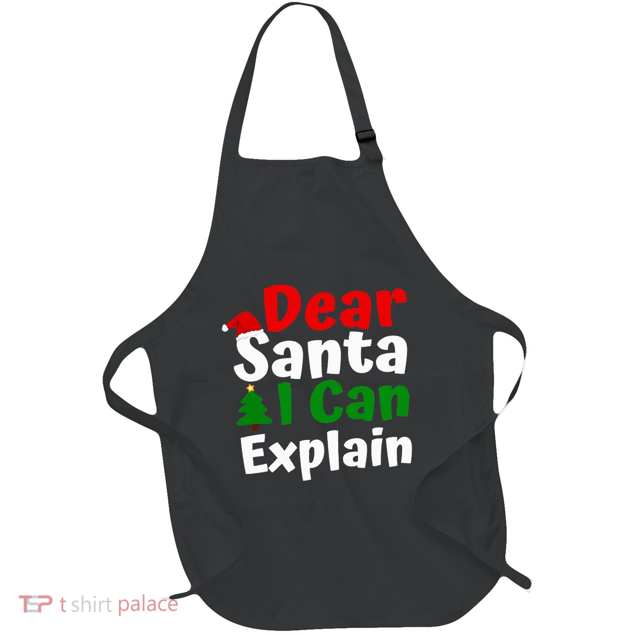Dear Santa I Can Explain Christmas Full-Length Apron With Pockets