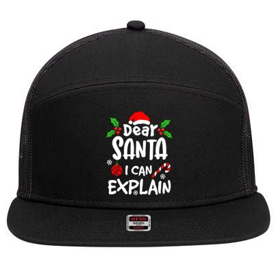 Dear Santa I Can Explain Christmas Lovers Funny Gift 7 Panel Mesh Trucker Snapback Hat