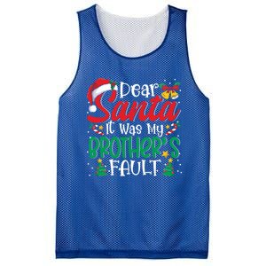 Dear Santa It Was My BrotherS Fault Funny Christmas Great Gift Mesh Reversible Basketball Jersey Tank