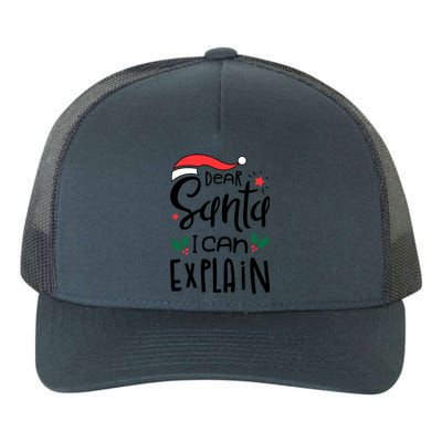 Dear Santa I Can Explain Christmas Xmas Gift Yupoong Adult 5-Panel Trucker Hat