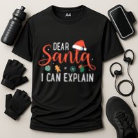 Dear Santa I Can Explain Family Christmas Performance Shirt