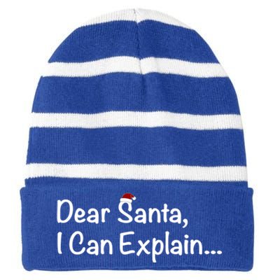 Dear Santa I Can Explain… Cool Gift Striped Beanie with Solid Band