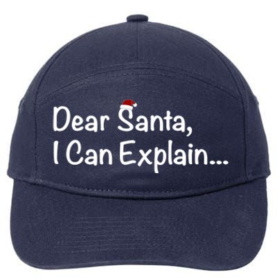 Dear Santa I Can Explain… Cool Gift 7-Panel Snapback Hat