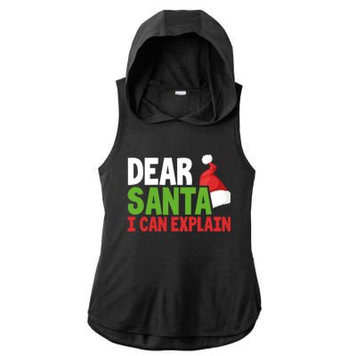 Dear Santa I Can Explain Christmas Naughty List Joke Gift Ladies PosiCharge Tri-Blend Wicking Draft Hoodie Tank