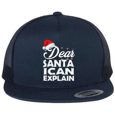 Dear Santa I Can Explain Christmas Funny Gift Flat Bill Trucker Hat